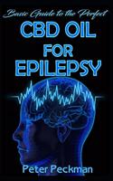 Basic guide to the perfect CBD oil for Epilepsy
