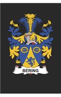 Bering: Bering Coat of Arms and Family Crest Notebook Journal (6 x 9 - 100 pages)