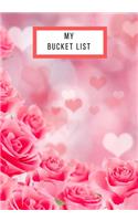 My Bucket List: Journal for creative ideas