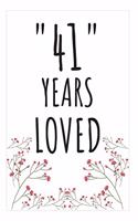 Years Loved Notebook
