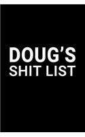 Doug's Shit List