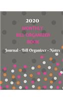 2020 Monthly Bill Organizer Book