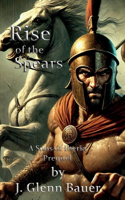 Rise of the Spears