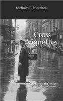 Cross Vignettes