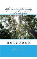 life is simple: Motivational notebook, Journal, Diary, Diary diet 110pages, Blank6x9