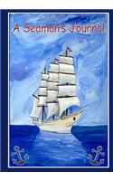 A Seaman's Journal: A Journal Notebook For Sailors And Able Seamen