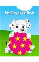 My Dog Care Book