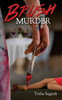 Brush with Murder