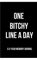 One Bitchy Line a Day