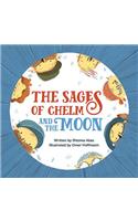 Sages of Chelm and the Moon