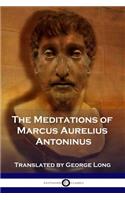 The Meditations of Marcus Aurelius Antoninus