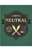 Lawful Neutral