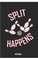Split Happens Notebook: Bowling Pins Classic Journal Notebook with 110 Pages for Notes, Lists, Musings and More