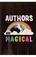 Authors Are Magical Journal Notebook