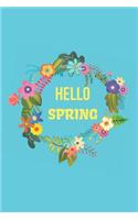 Hello Spring: Blank Line Journal