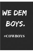 We Dem Boys