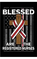 Blessed Are the Registered Nurses