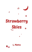 Strawberry Skies