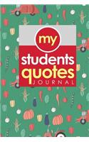 My Students' Quotes Journal