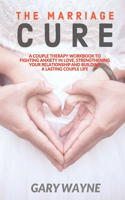 Marriage Cure