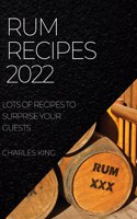 Rum Recipes 2022