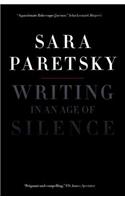 Writing in an Age of Silence