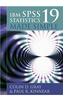 IBM SPSS Statistics 19 Made Simple