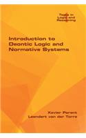 Introduction to Deontic Logic and Normative Systems