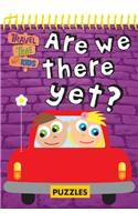Are We There Yet?