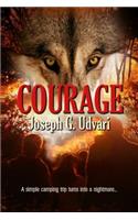 Courage