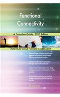Functional Connectivity A Complete Guide - 2020 Edition