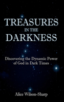 Treasures in the Darkness