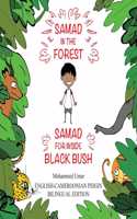 Samad in the Forest: English - Cameroonian Pidgin Bilingual Edition: English-Cameroonian Pidgen Bilingual Edition