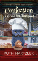 Confection is Good for the Soul