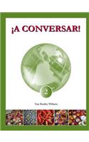 ¡A Conversar! Level 2 Student Workbook
