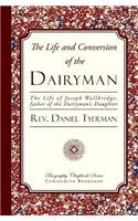 Life and Conversion of the Dairyman