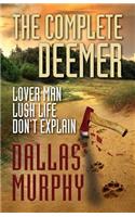 The Complete Deemer