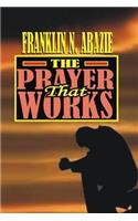 Prayer That Works