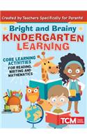 Bright and Brainy Kindergarten Learning