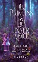 Princess & Her Inner Voice