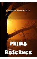 Prima Rascruce