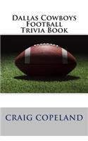 Dallas Cowboys Football Trivia Book