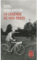 La Legende De Nos Peres