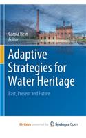 Adaptive Strategies for Water Heritage