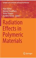 Radiation Effects in Polymeric Materials