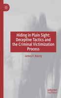 Hiding in Plain Sight