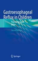 Gastroesophageal Reflux in Children