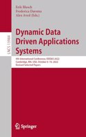 Dynamic Data Driven Applications Systems