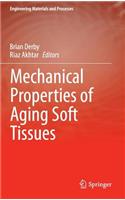Mechanical Properties of Aging Soft Tissues