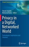 Privacy in a Digital, Networked World